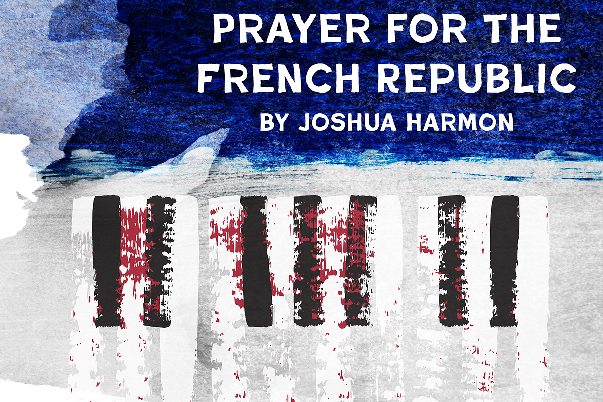 Promotional poster for "Prayer for the French Republic" by Joshua Harmon. The title appears in bold white capital letters against a deep blue watercolor wash at the top. Below, a classical columned building — suggesting a government institution or synagogue — is rendered in gray watercolor, its columns overlaid with thick vertical brushstrokes in black and dark red that evoke graffiti, bars, or tally marks. The overall palette of blue, white, and red mirrors the colors of the French flag.