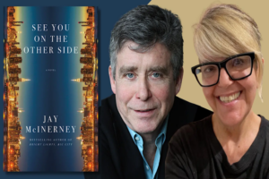 Book cover of See You on the Other Side by Jay McInerney next to portraits of the author and moderator Cristina Favretto.