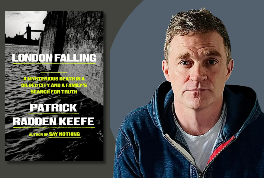 A composite promotional image showing the cover of London Falling by Patrick Radden Keefe alongside a photo of the author. The book cover features a dark, moody black-and-white photograph of the Thames riverbank with Tower Bridge visible in the background. The title "London Falling" appears in bold white text with the subtitle "A Mysterious Death in a Gilded City and a Family's Search for Truth" in neon yellow. The author's name appears in large white block letters at the bottom with the line "Author of Say Nothing" below it. To the right, Patrick Radden Keefe is shown in a close-up photo — a middle-aged man with short salt-and-pepper hair wearing a dark blue zip-up jacket over a white shirt, looking directly at the camera with a composed expression.