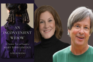 Promotional graphic for a Books & Books Coral Gables author event featuring the cover of An Inconvenient Widow by Lois Romano alongside headshots of Romano and Miami Herald humorist Dave Barry, who will join her in conversation about Mary Todd Lincoln’s contested historical legacy.