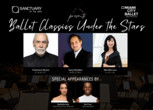Promotional poster for Ballet Classics Under the Stars featuring headshots of pianist Francisco Renno, conductor Gary Sheldon and violinist Mei Mei Luo, with Miami City Ballet dancers Nathalia Arja and Rei Cruz listed as special guest performers.