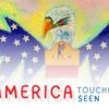 Artwork showing a bald eagle above blue star-filled wings, with an America 250 emblem and the words “America Touched Seen” below.
