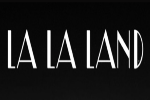 White La La Land title lettering on a black background.