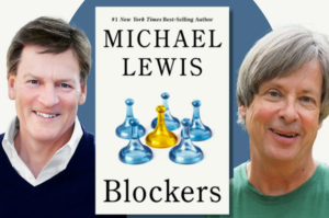 Author Michael Lewis appears at left and Dave Barry at right, with the cover of Lewis’s book Blockers centered between them.