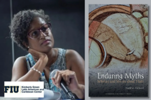 Composite image showing a woman with glasses holding a microphone beside the cover of Enduring Myths: Scholars and Stories about Haiti, featuring abstract artwork.