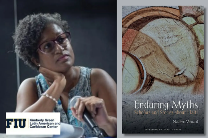 Composite image showing a woman with glasses holding a microphone beside the cover of Enduring Myths: Scholars and Stories about Haiti, featuring abstract artwork.